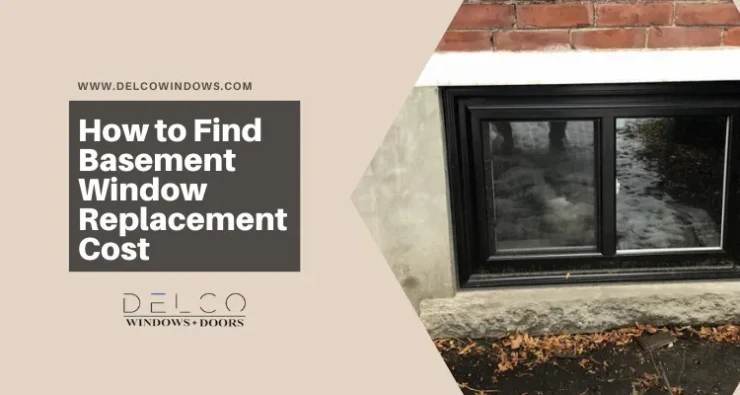Basement Window Replacement Cost In Toronto